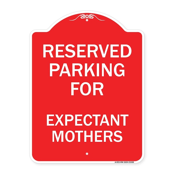 Signmission Parking Reserved for Expectant Mothers, Red & White Aluminum Sign, 24" L, 18" H, RW-1824-23388 A-DES-RW-1824-23388 - main
